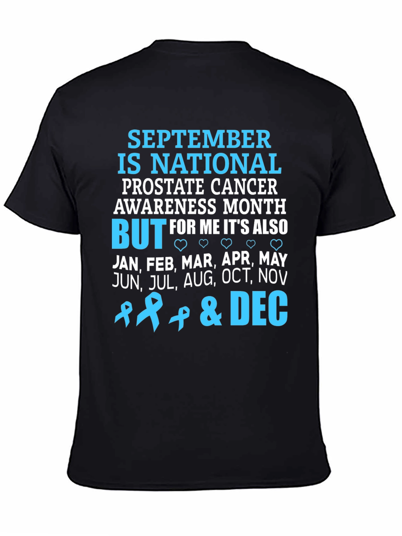 Prostate Cancer Awareness Month T-Shirt