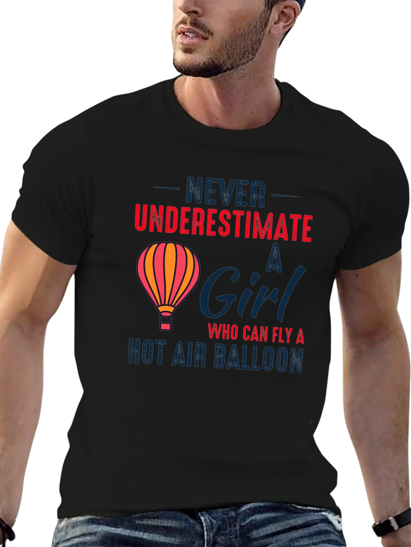 Never Underestimate a Girl Hot Air Balloon T-Shirt