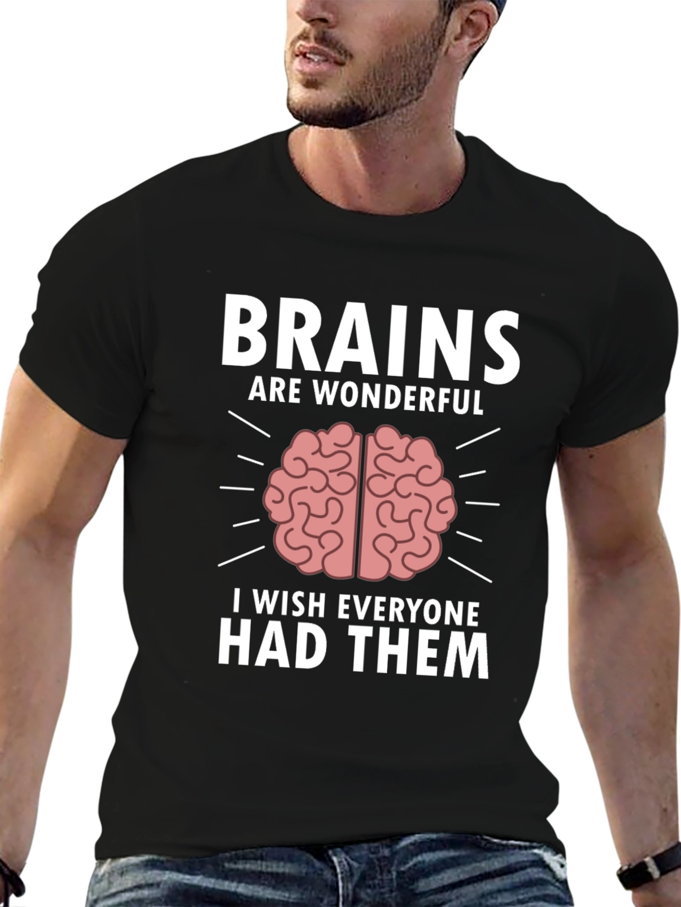 Brains Are Wonderful Funny Graphic T-Shirt
