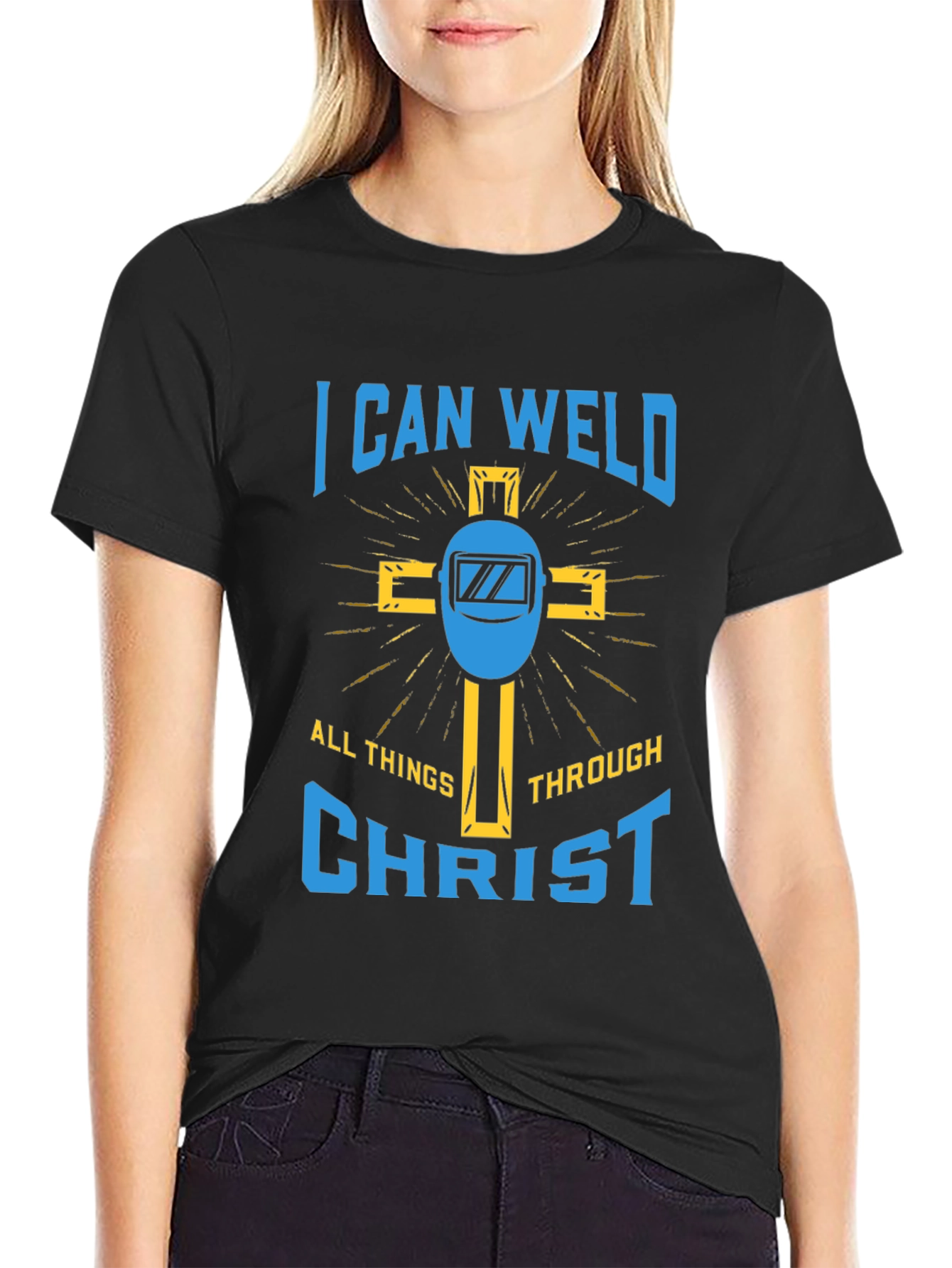 I Can Weld Through Christ Graphic Tee