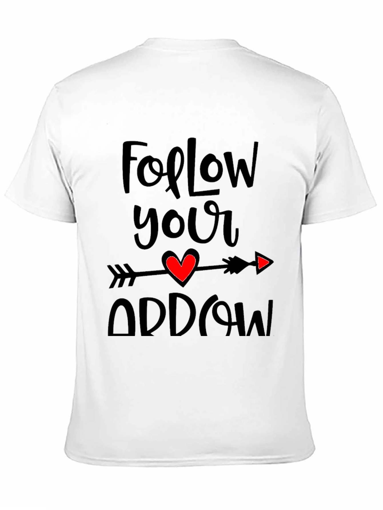 Follow Your Arrow Graphic Tee