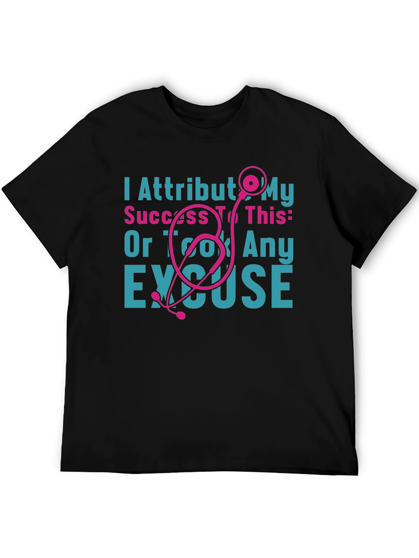 Funny Nurse T-Shirt: Stethoscope & Success Excuse
