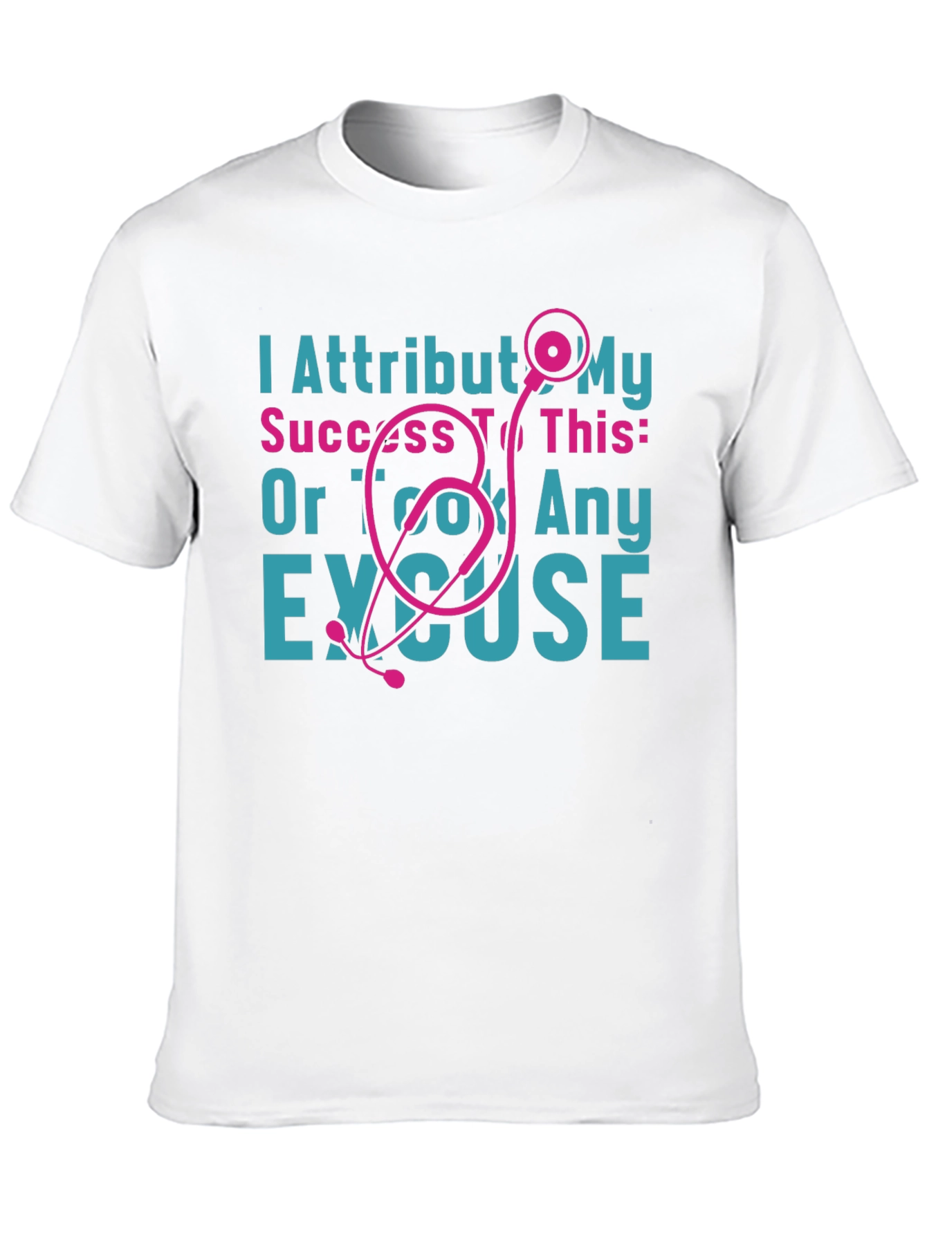 Funny Nurse T-Shirt: Stethoscope & Success Excuse