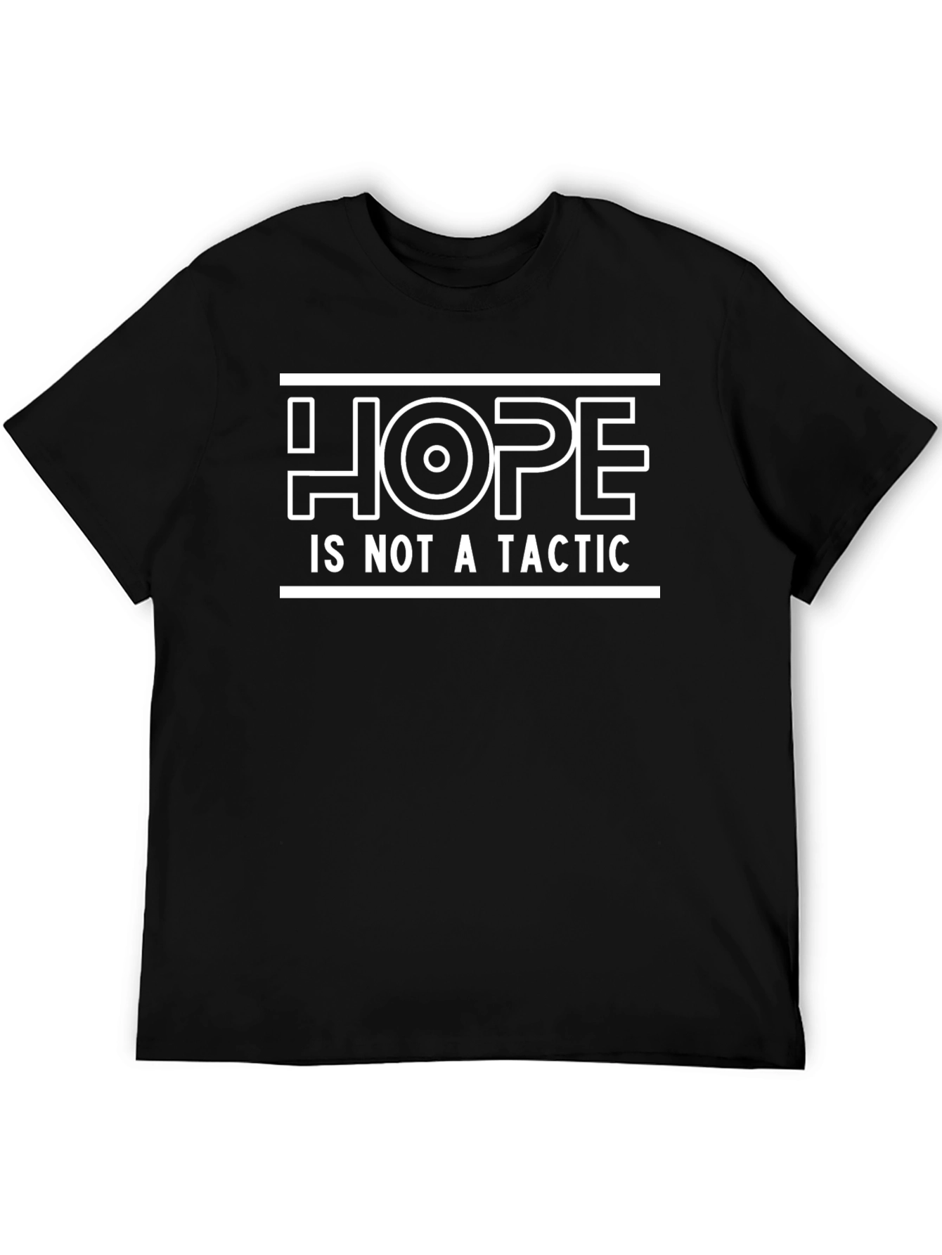 Hope is Not a Tactic Black T-Shirt