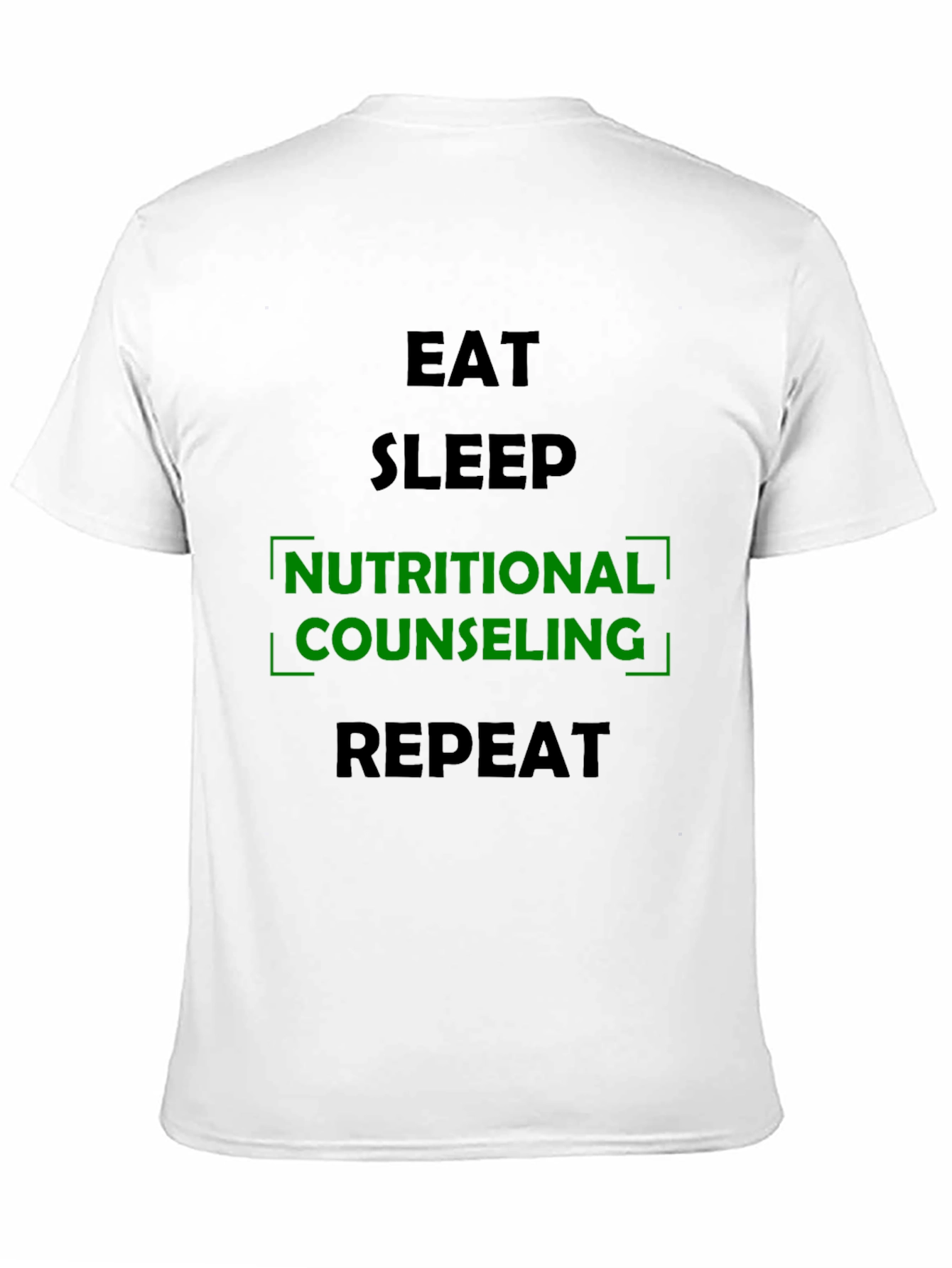 Nutritional Counseling T-Shirt - Eat Sleep Repeat