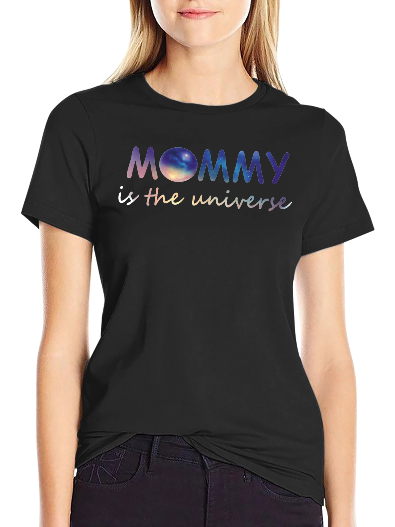 Mommy is the Universe Galaxy Graphic Tee