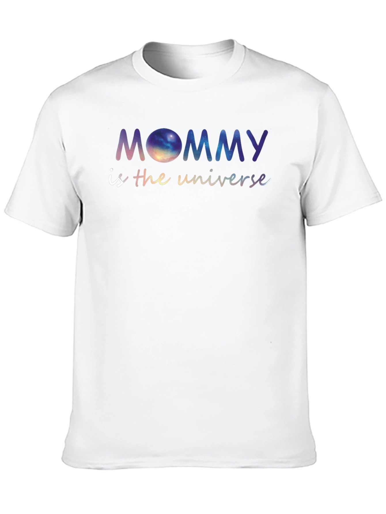Mommy is the Universe Galaxy Graphic Tee