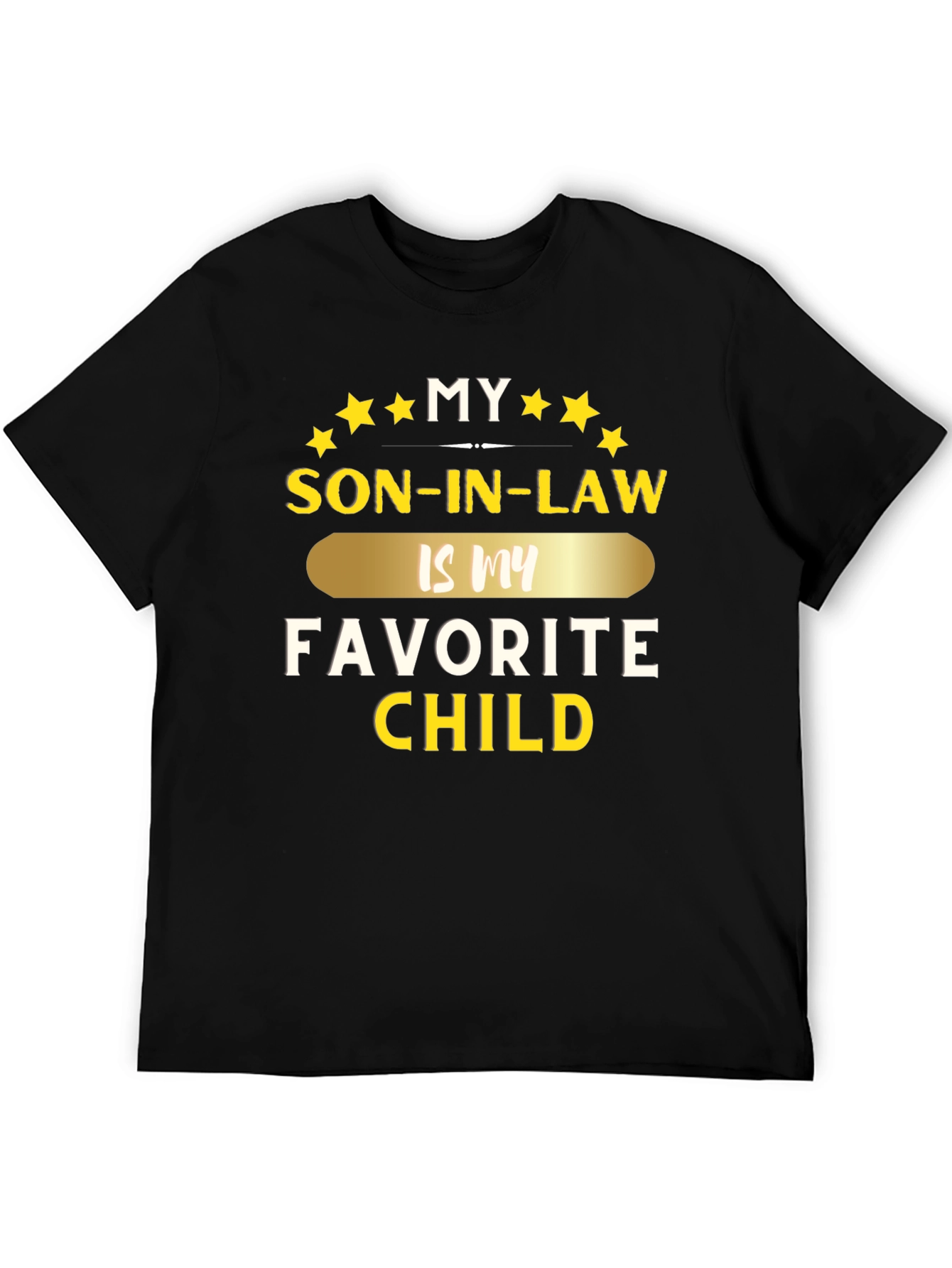 My Son-In-Law is My Favorite Child T-Shirt