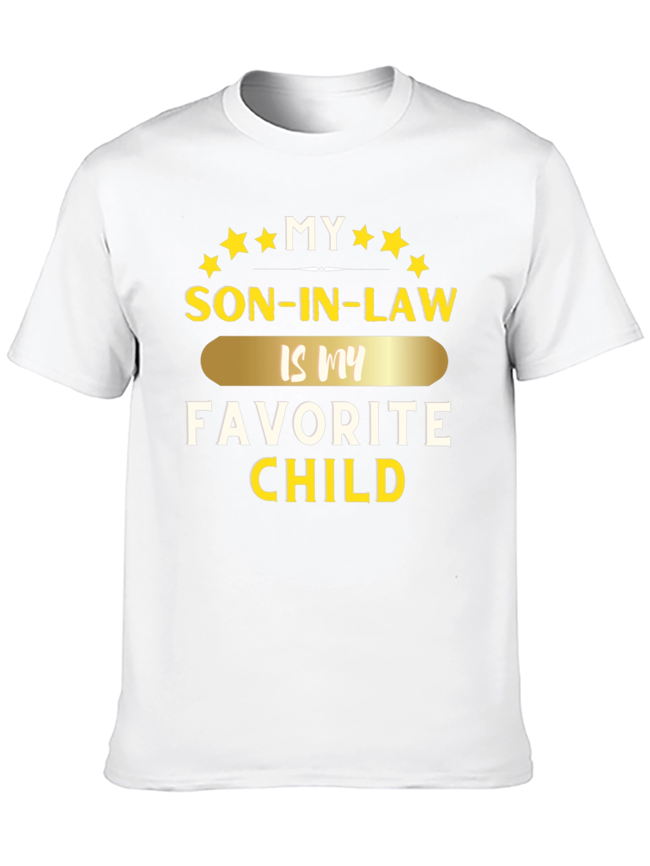 My Son-In-Law is My Favorite Child T-Shirt