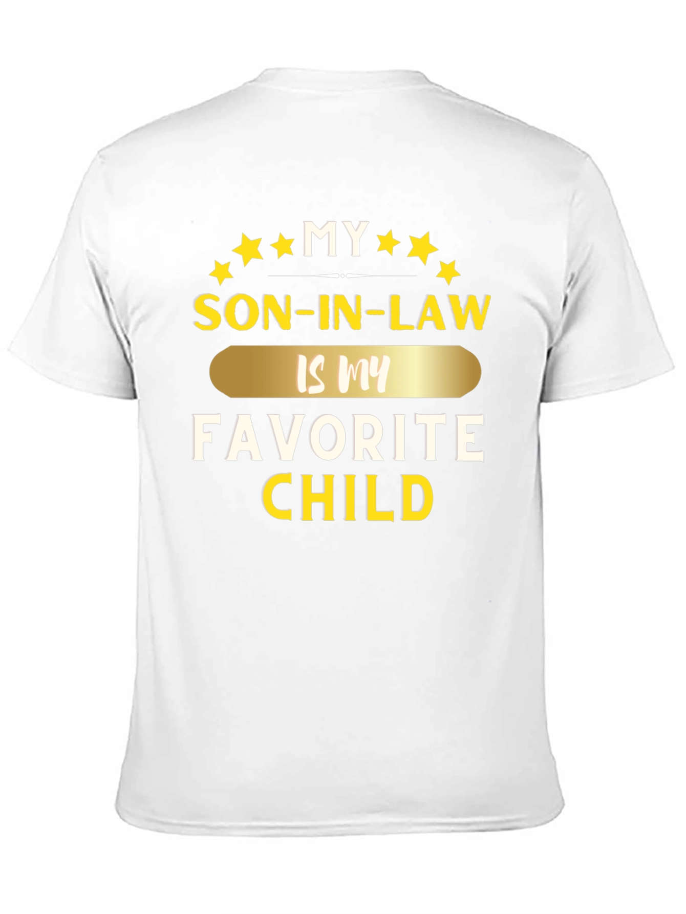 My Son-In-Law is My Favorite Child T-Shirt