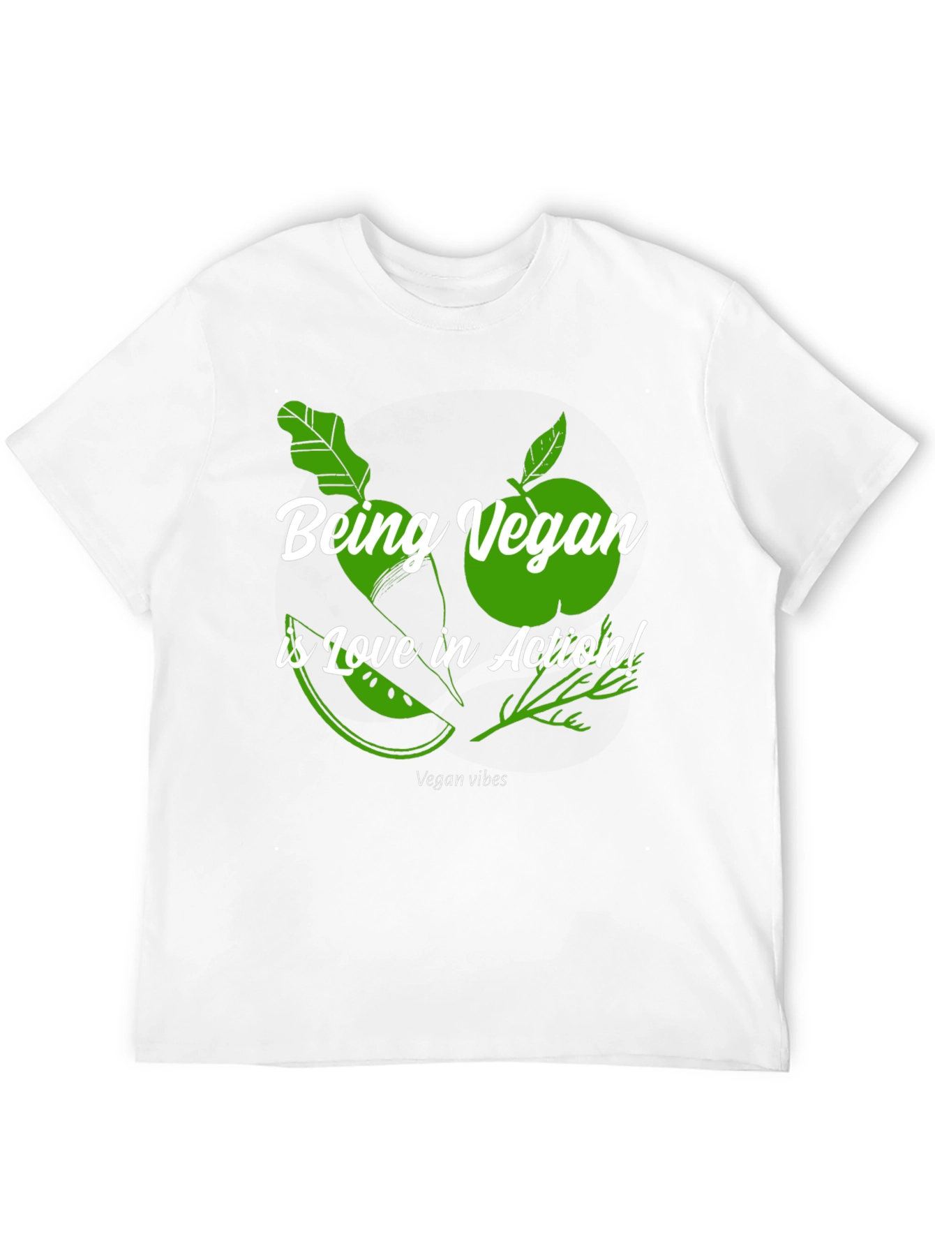 Being Vegan Is Love In Action T-Shirt