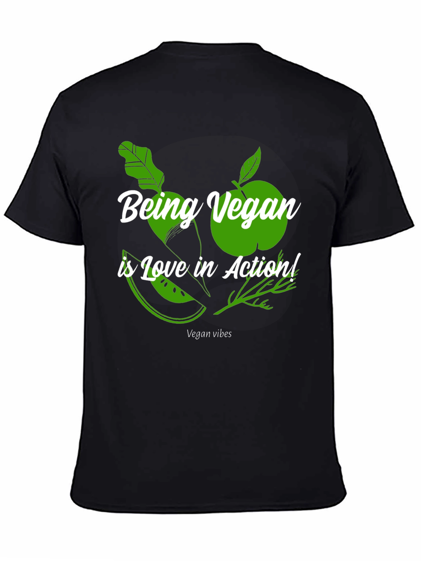 Being Vegan Is Love In Action T-Shirt