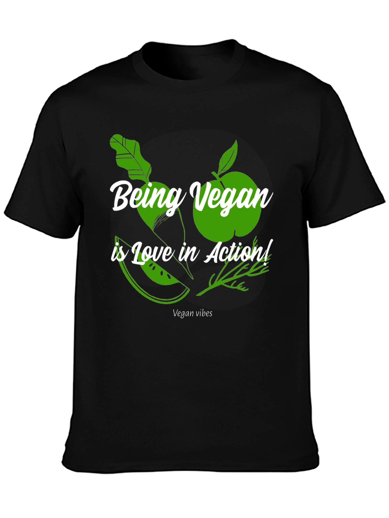 Being Vegan Is Love In Action T-Shirt