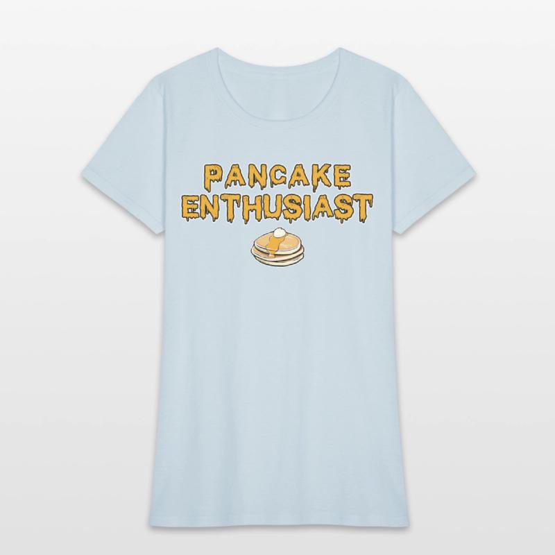 Pancake Enthusiast