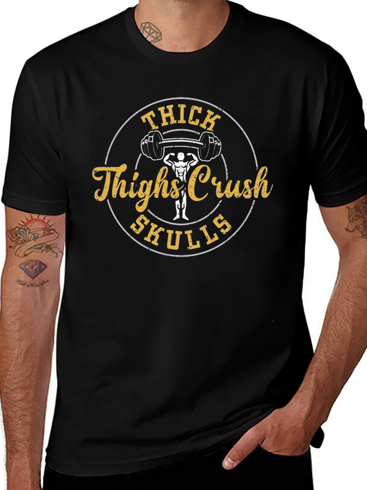 Thick Thighs Crush Skulls Black T-Shirt