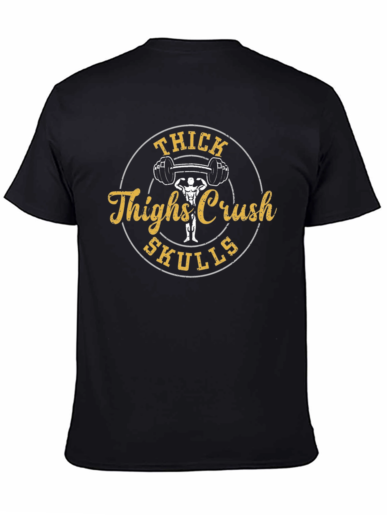 Thick Thighs Crush Skulls Black T-Shirt