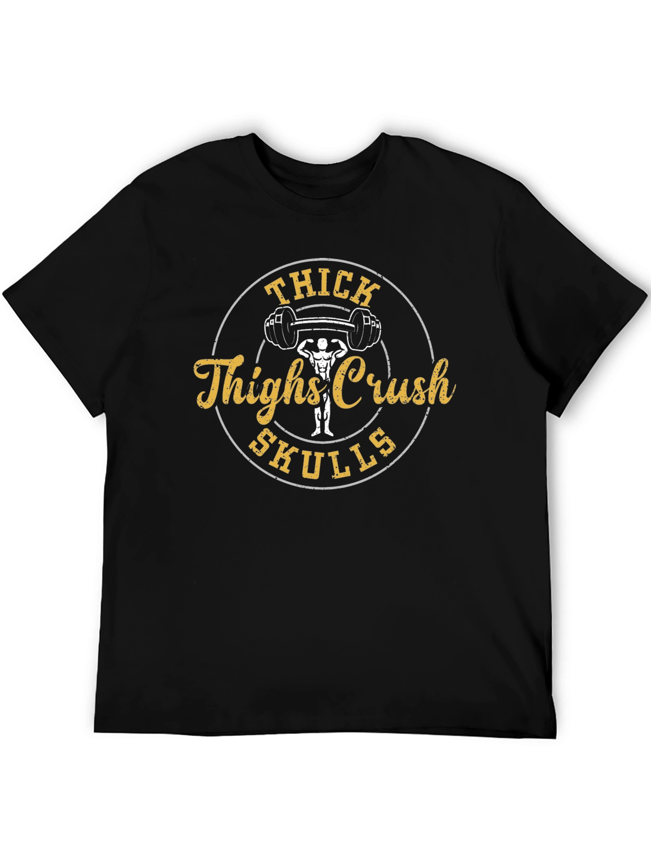Thick Thighs Crush Skulls Black T-Shirt