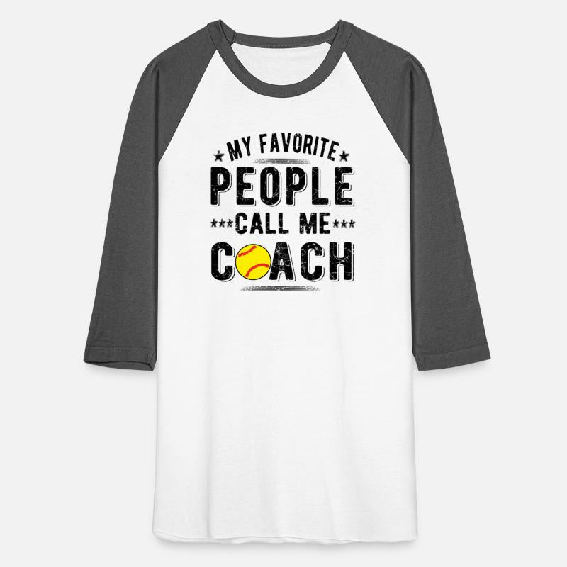 People Call Me Softball Coach Softball Coaching