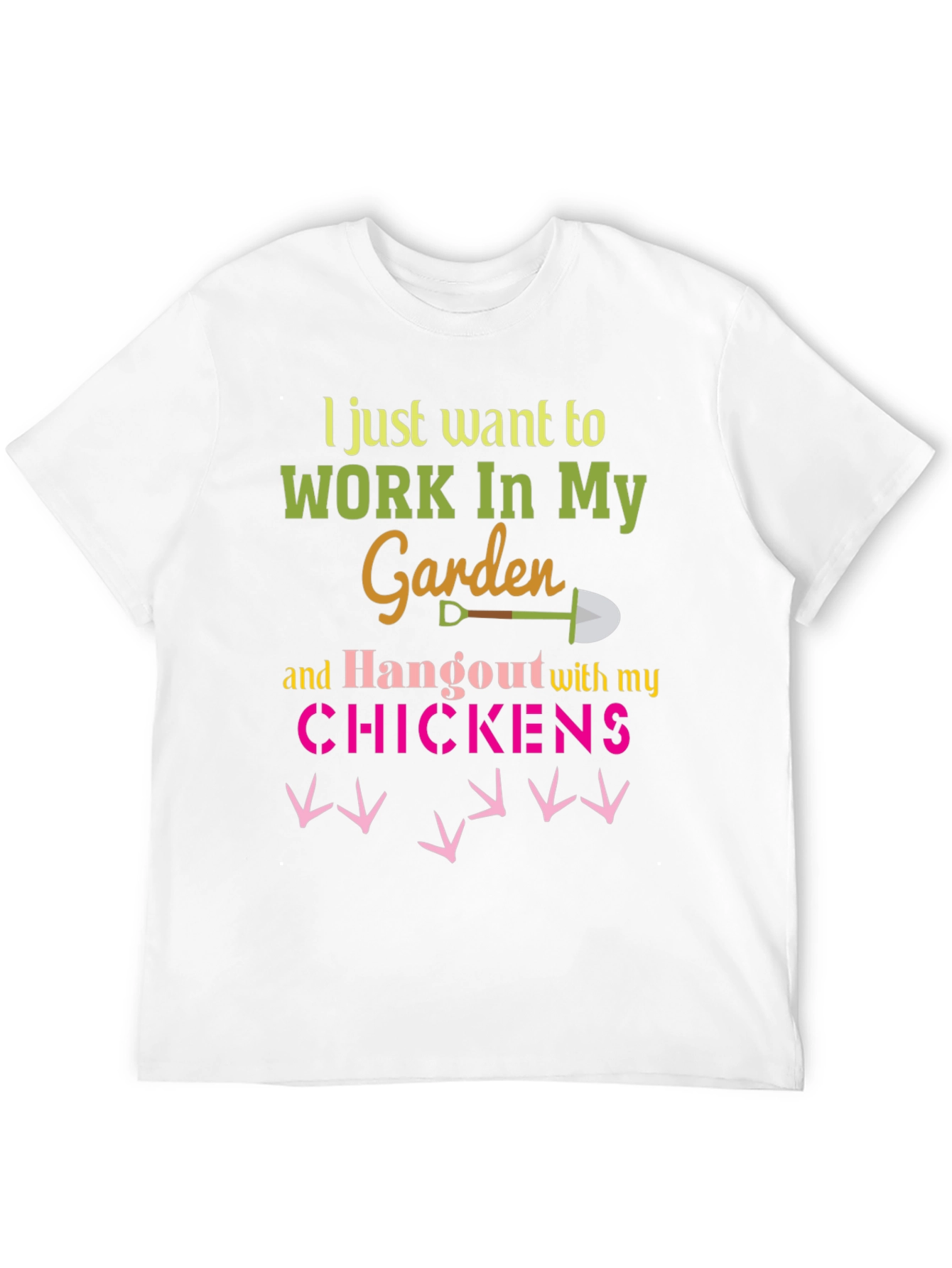 Work In My Garden T-Shirt