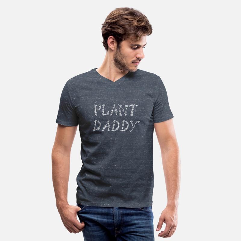 Plant Daddy Father Plants Lover