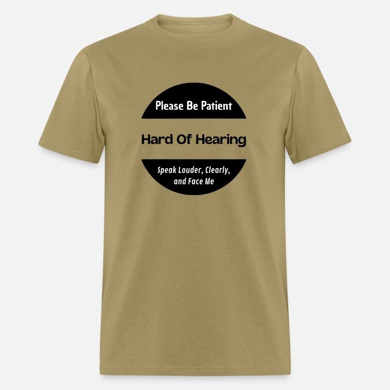 Please Be Patient, Hard of Hearing - black & white