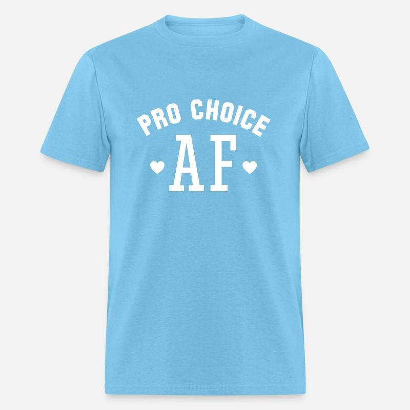 Pro Choice AF
