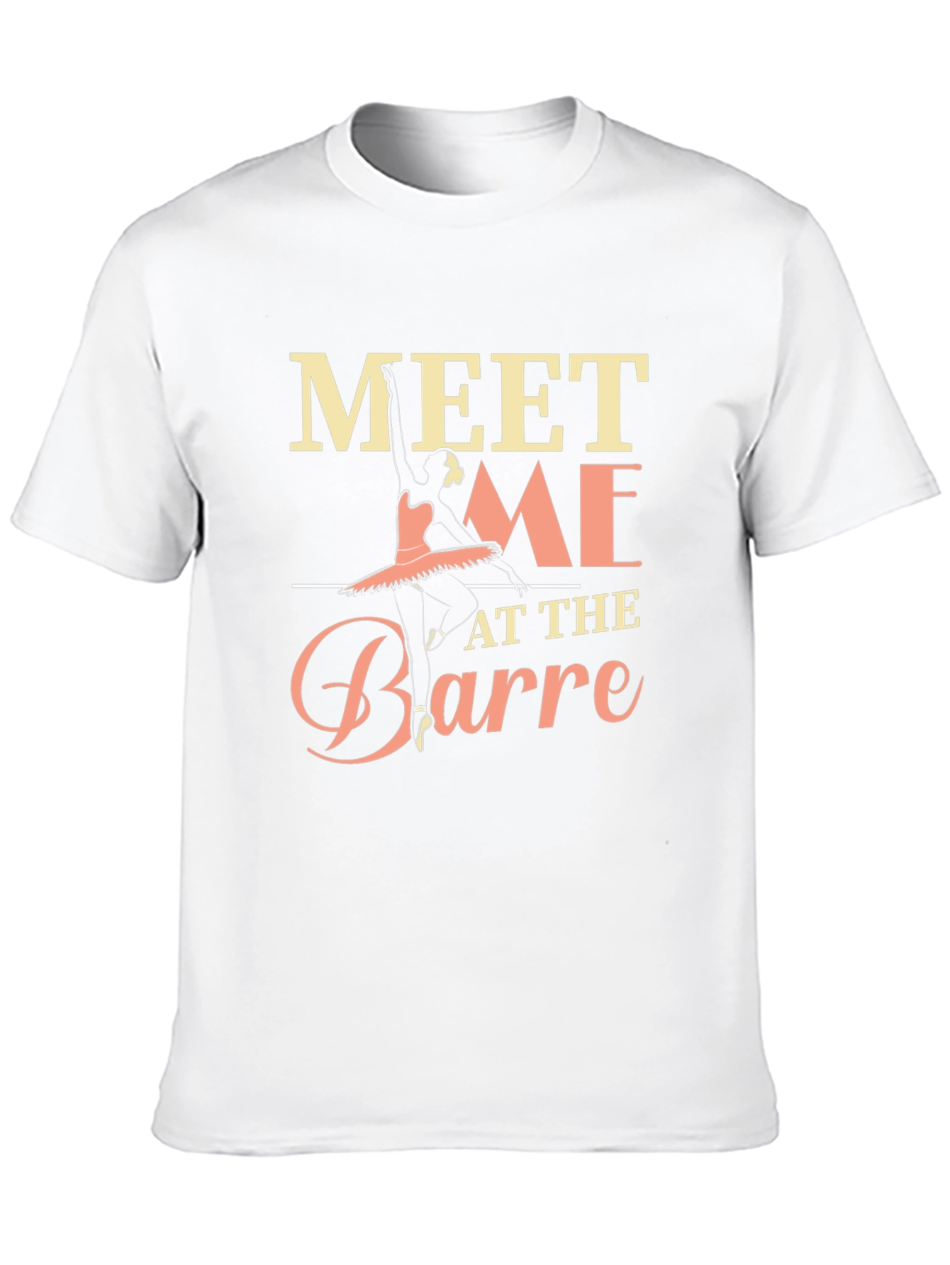 Meet Me At The Barre Ballet T-Shirt