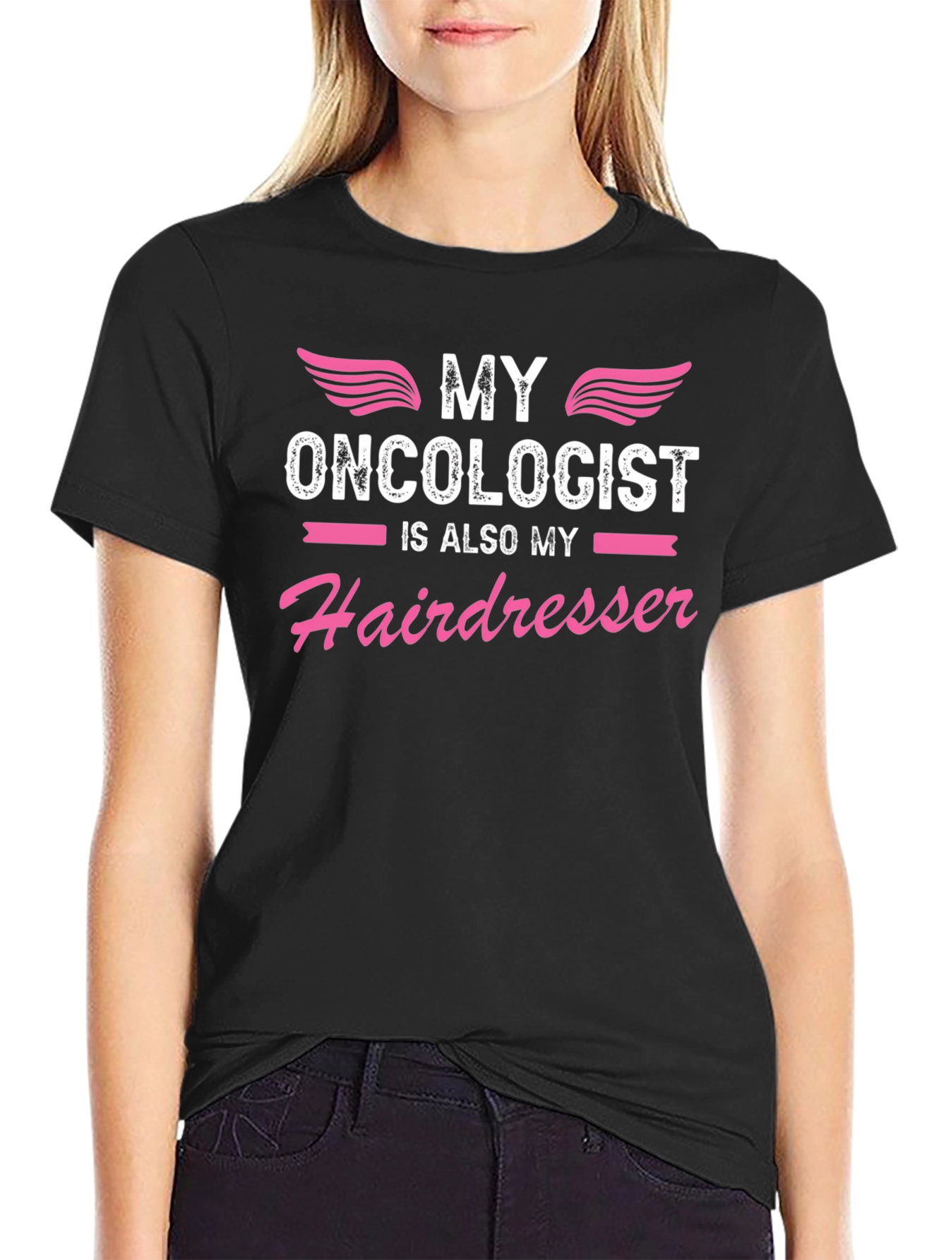 Funny Oncologist Hairdresser T-Shirt