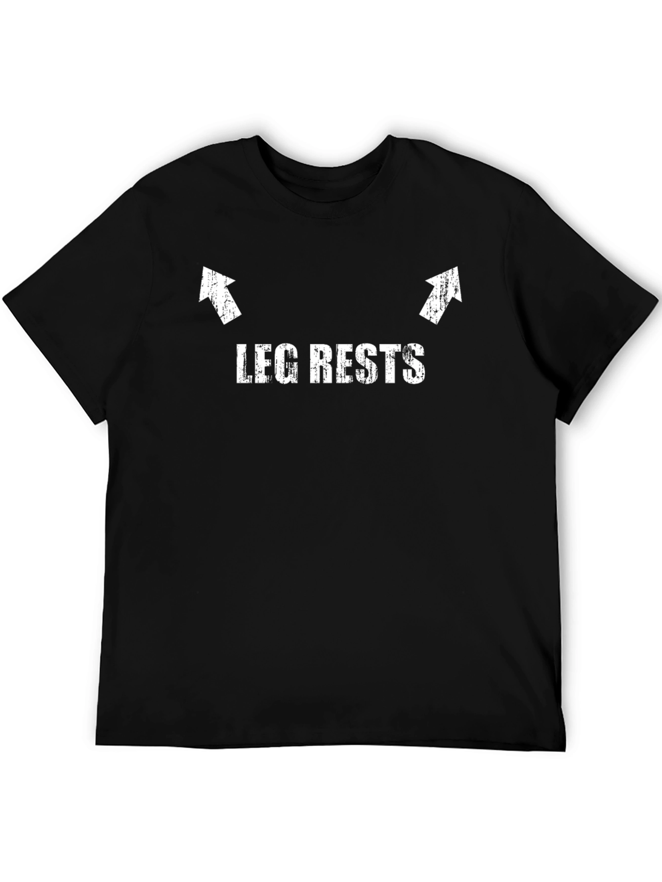 Leg Rests Funny Graphic T-Shirt