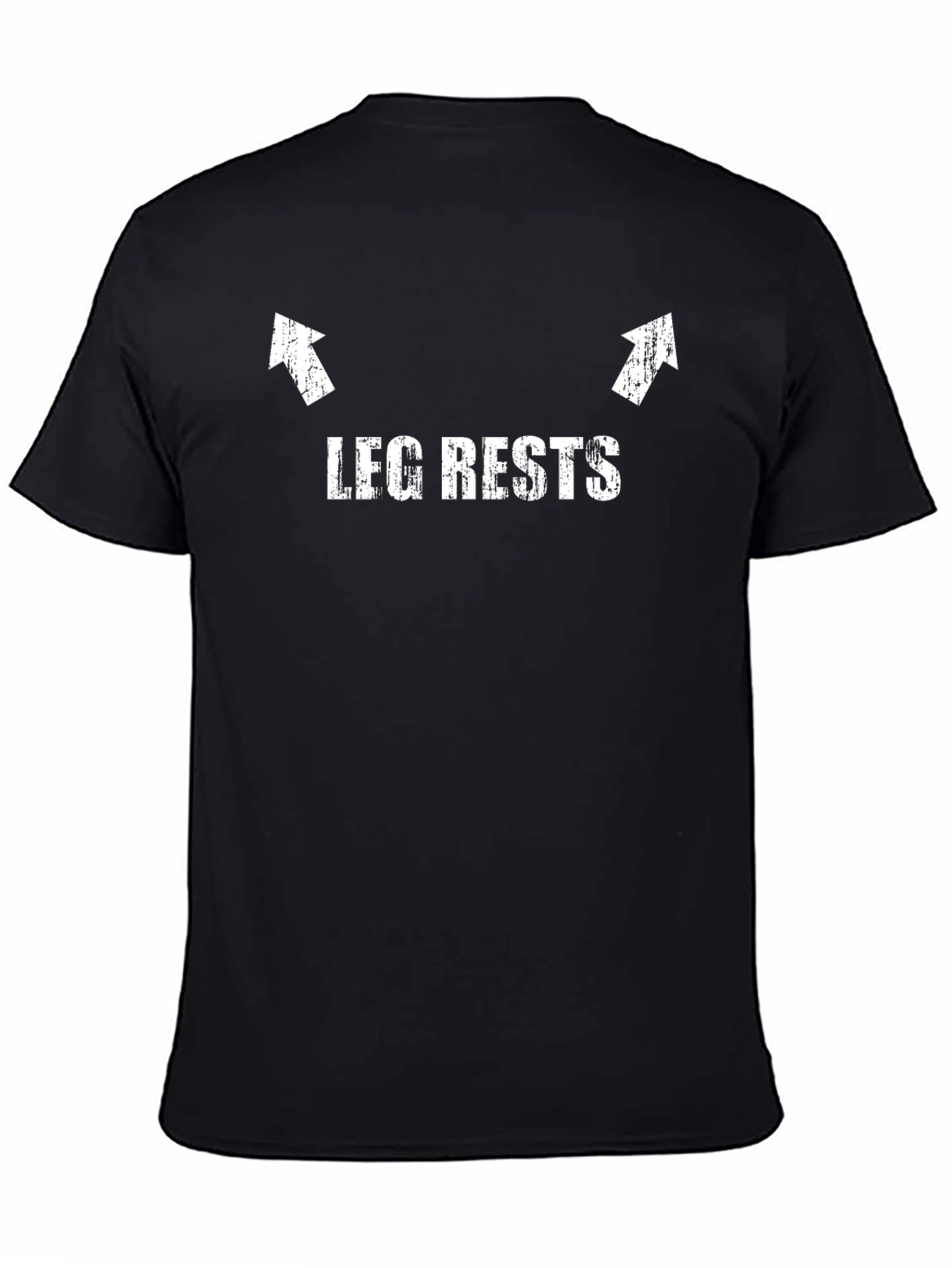 Leg Rests Funny Graphic T-Shirt