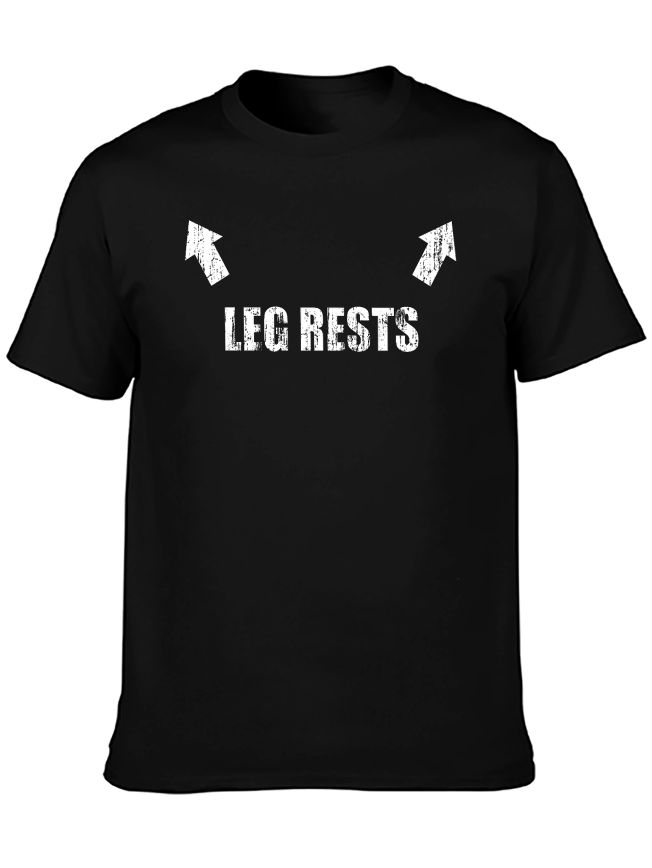 Leg Rests Funny Graphic T-Shirt