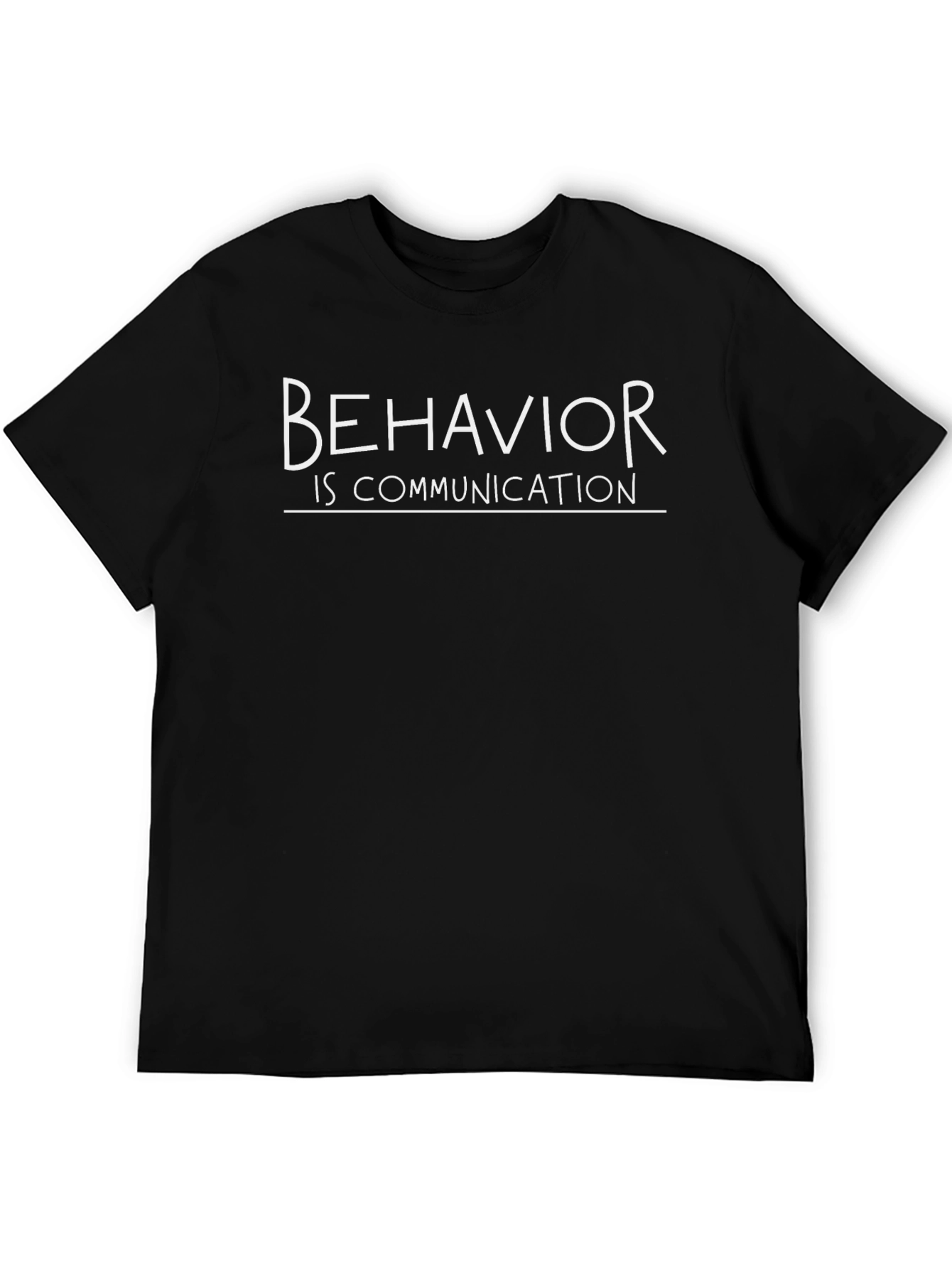 Behavior is Communication T-Shirt - Black
