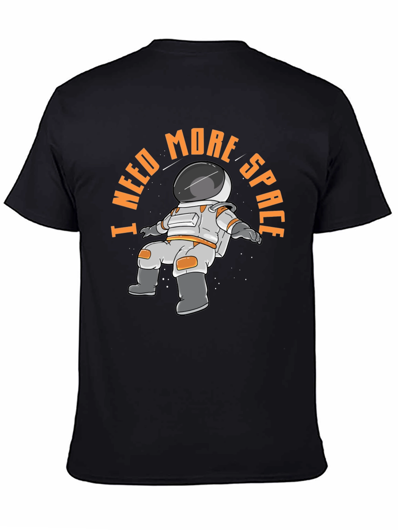 I Need More Space Astronaut Graphic T-Shirt