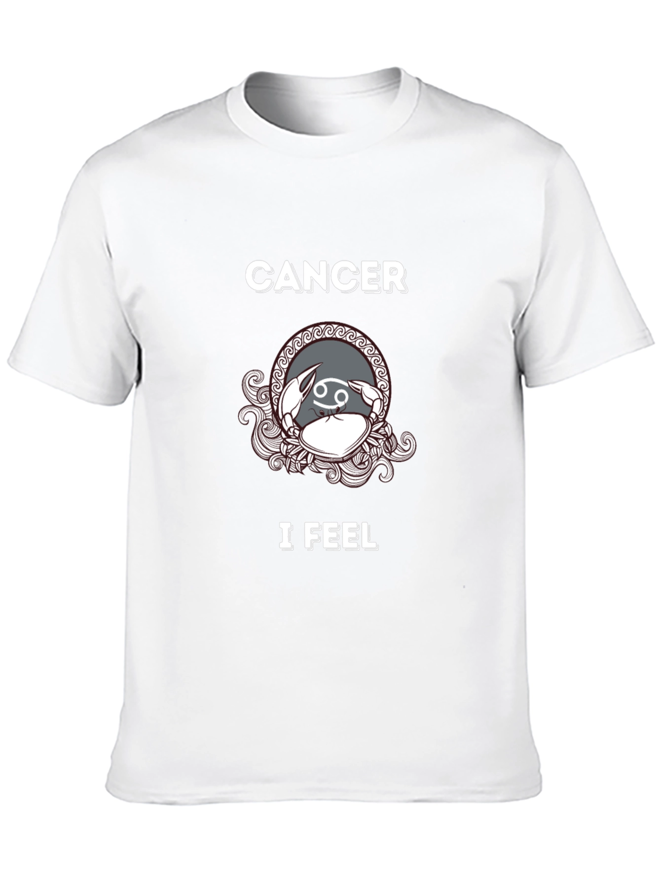 Cancer Zodiac T-Shirt - I Feel Design
