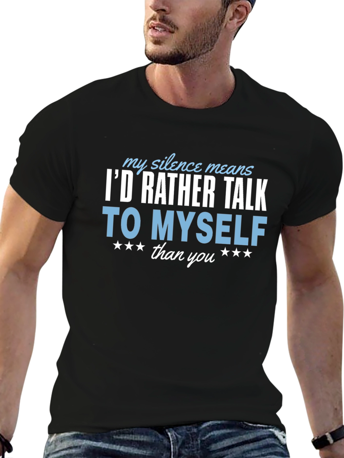 Id Rather Talk to Myself Funny T-Shirt