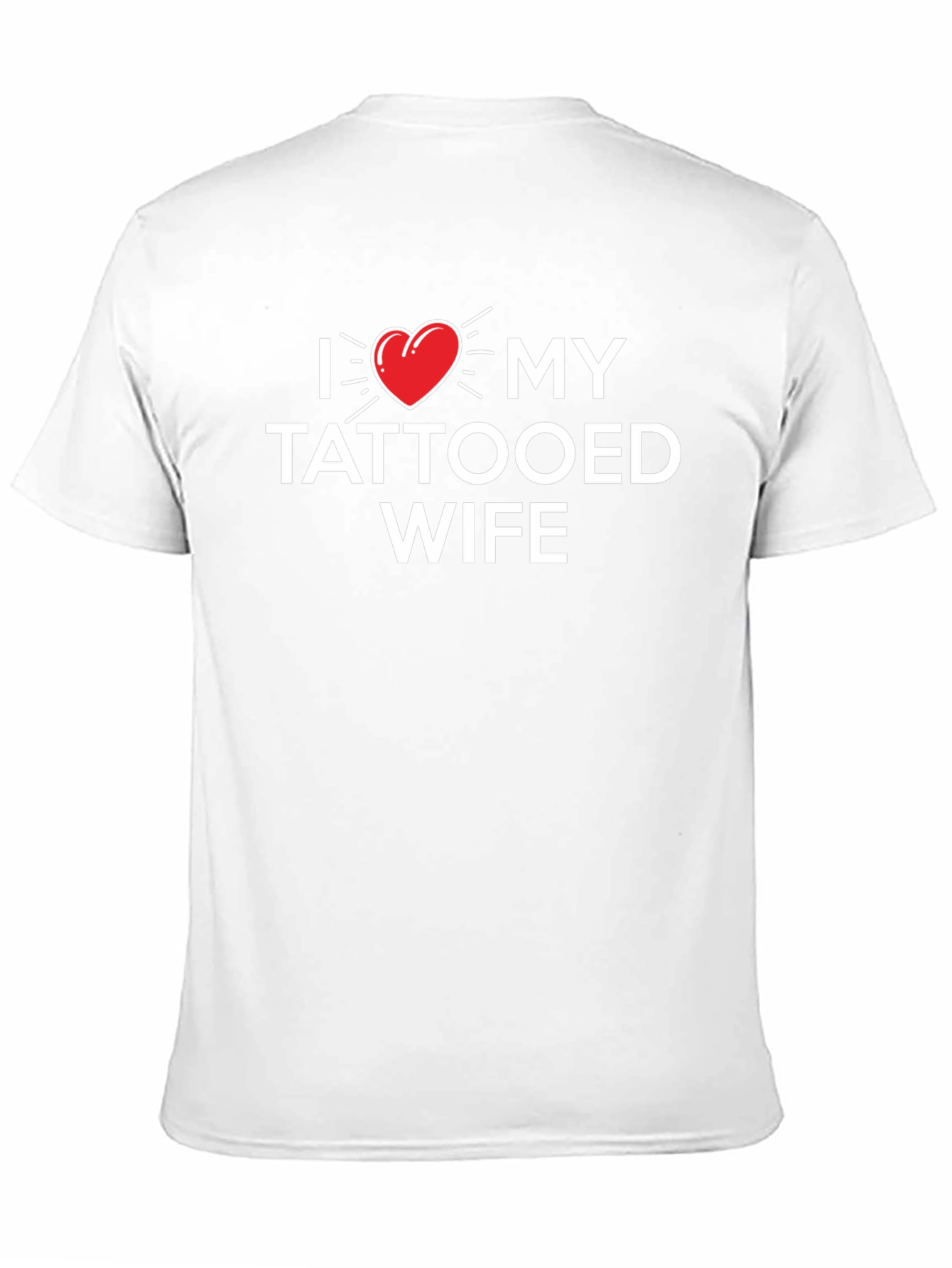 I Heart My Tattooed Wife Graphic T-Shirt