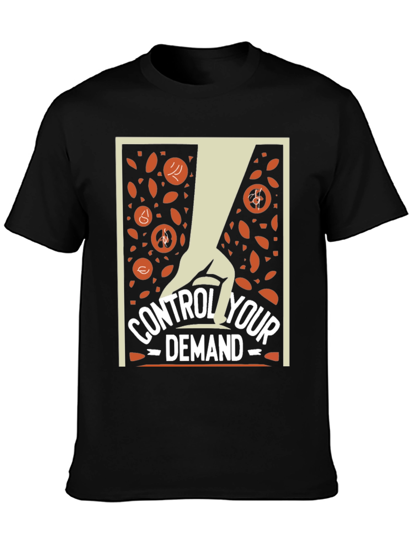Control Your Demand T-Shirt - Stylish Graphic Tee