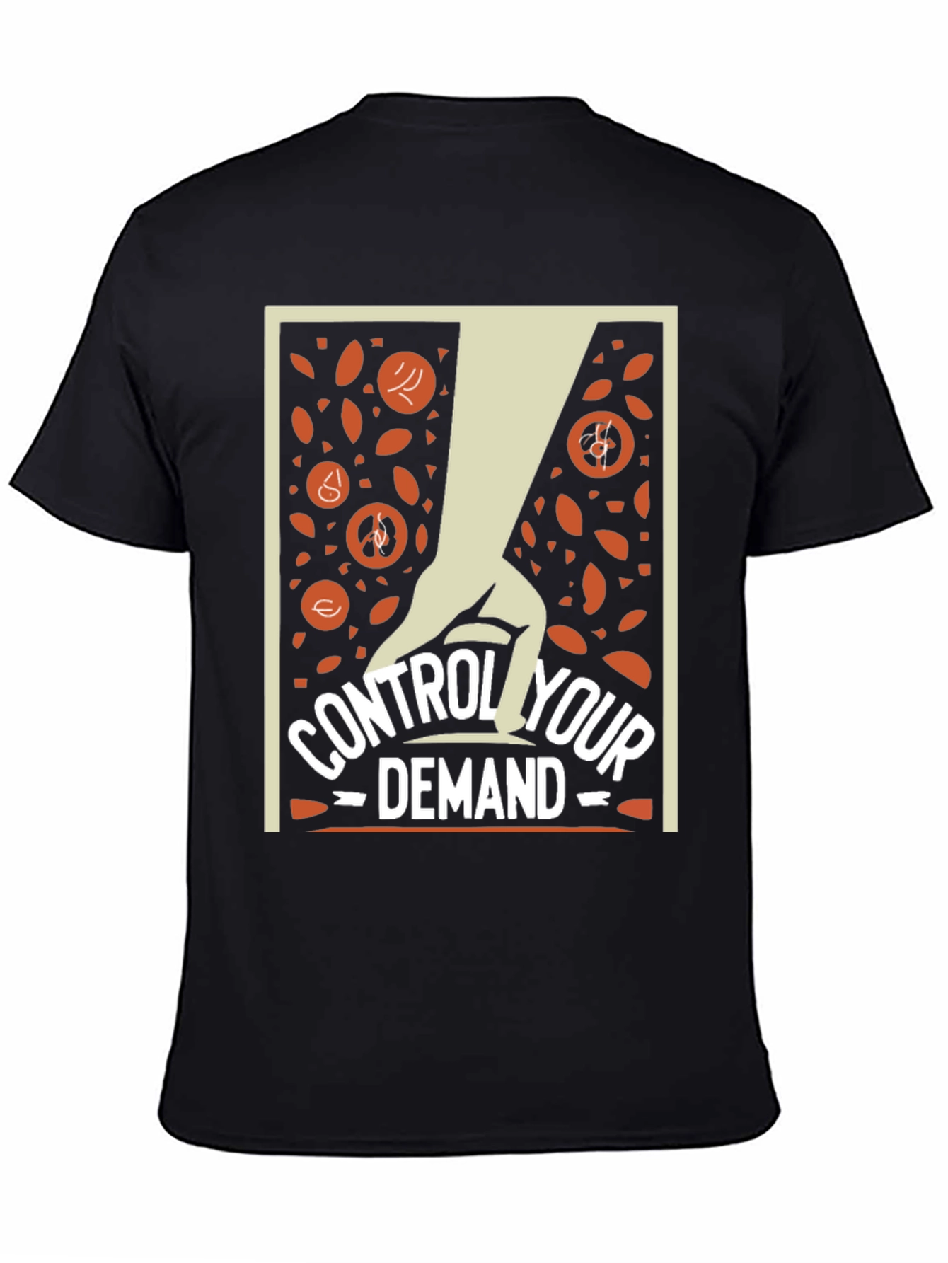Control Your Demand T-Shirt - Stylish Graphic Tee