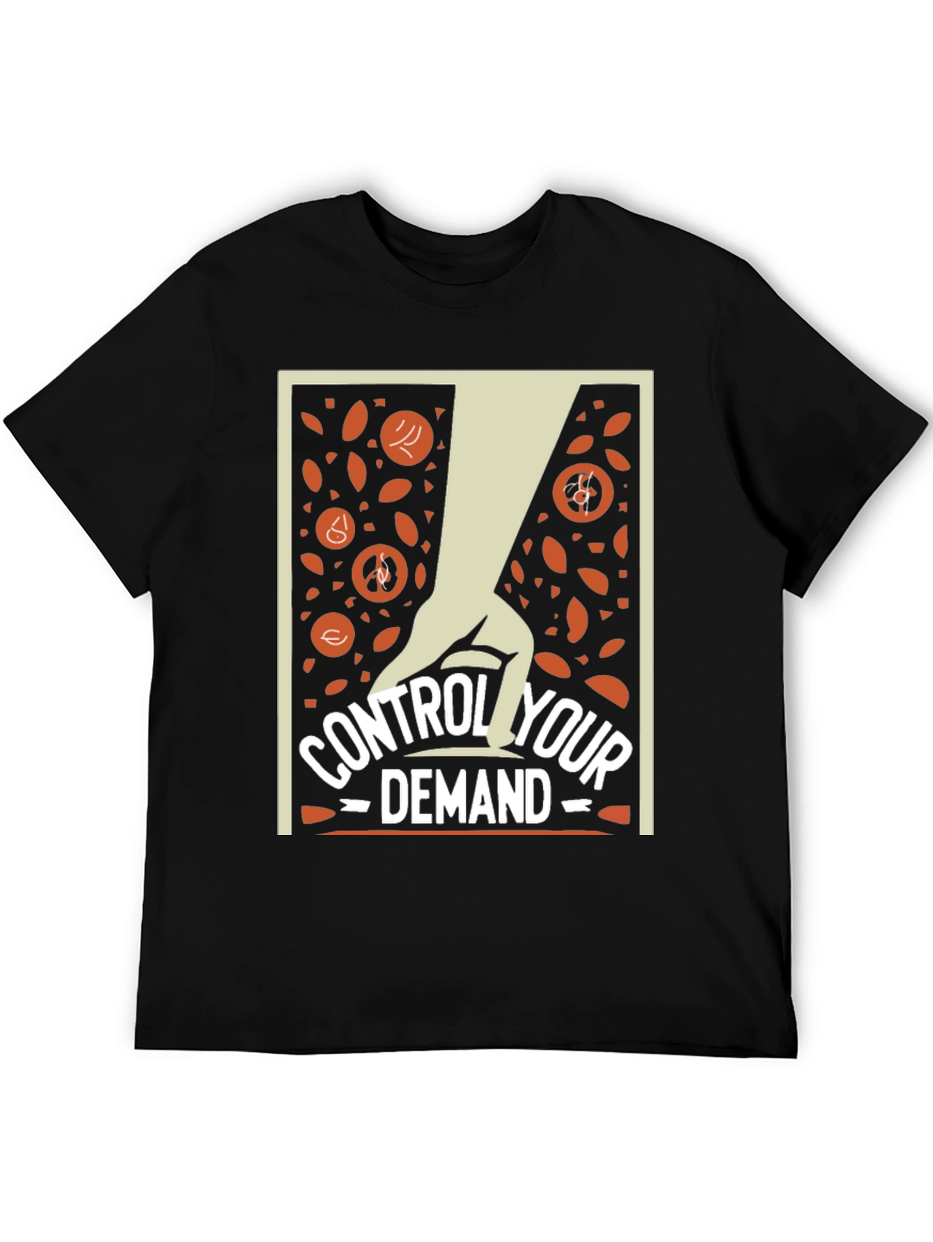 Control Your Demand T-Shirt - Stylish Graphic Tee