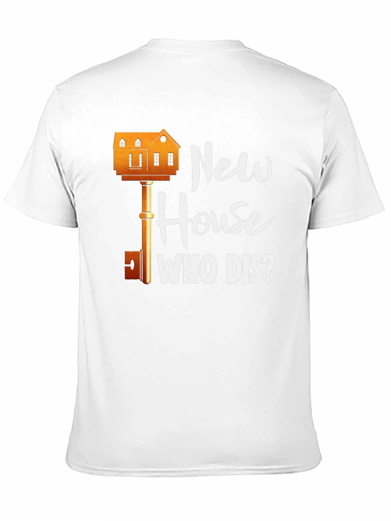 New House Who Dis? Graphic T-Shirt