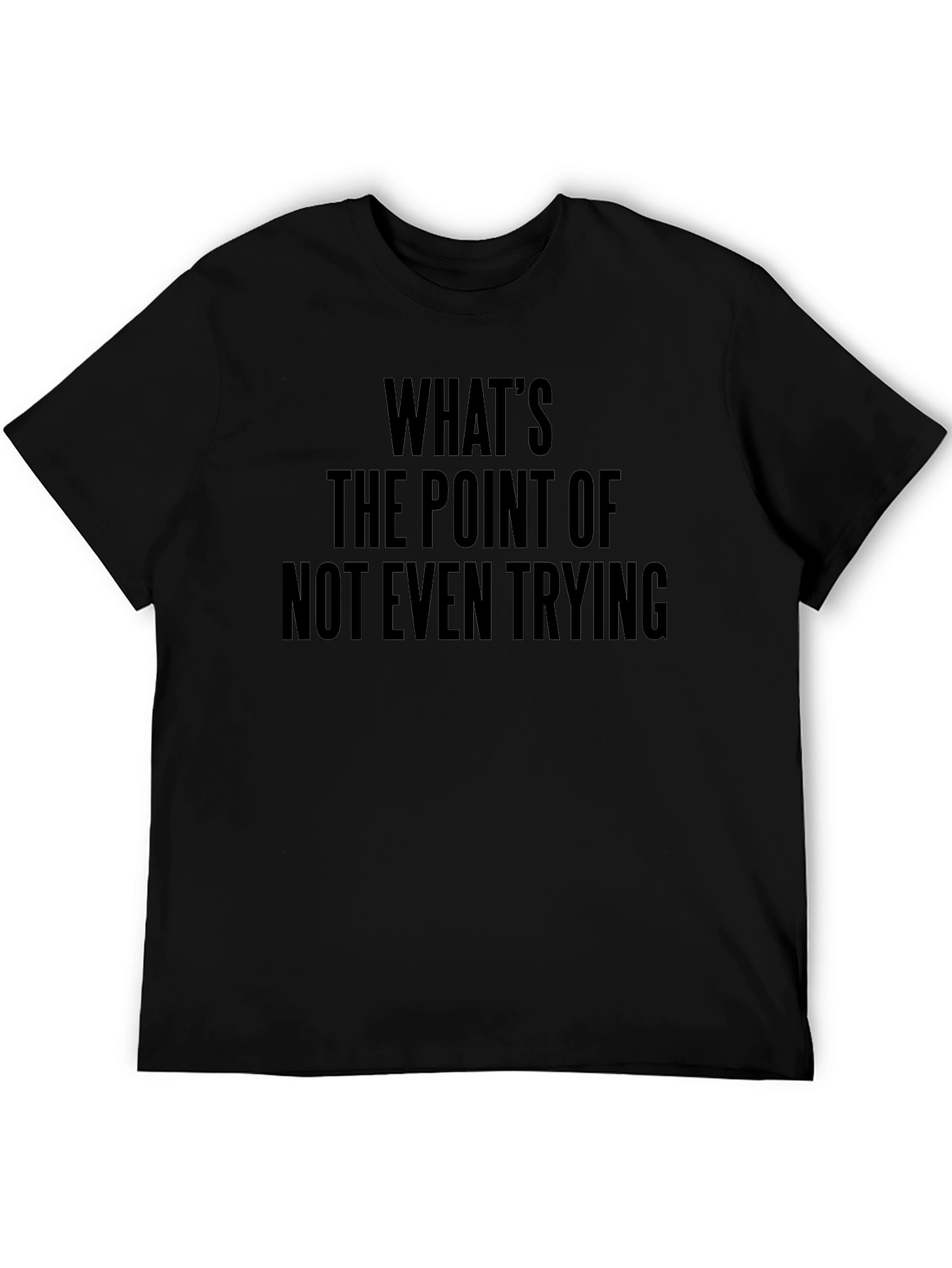 Whats The Point T-Shirt - Funny Sarcastic Tee
