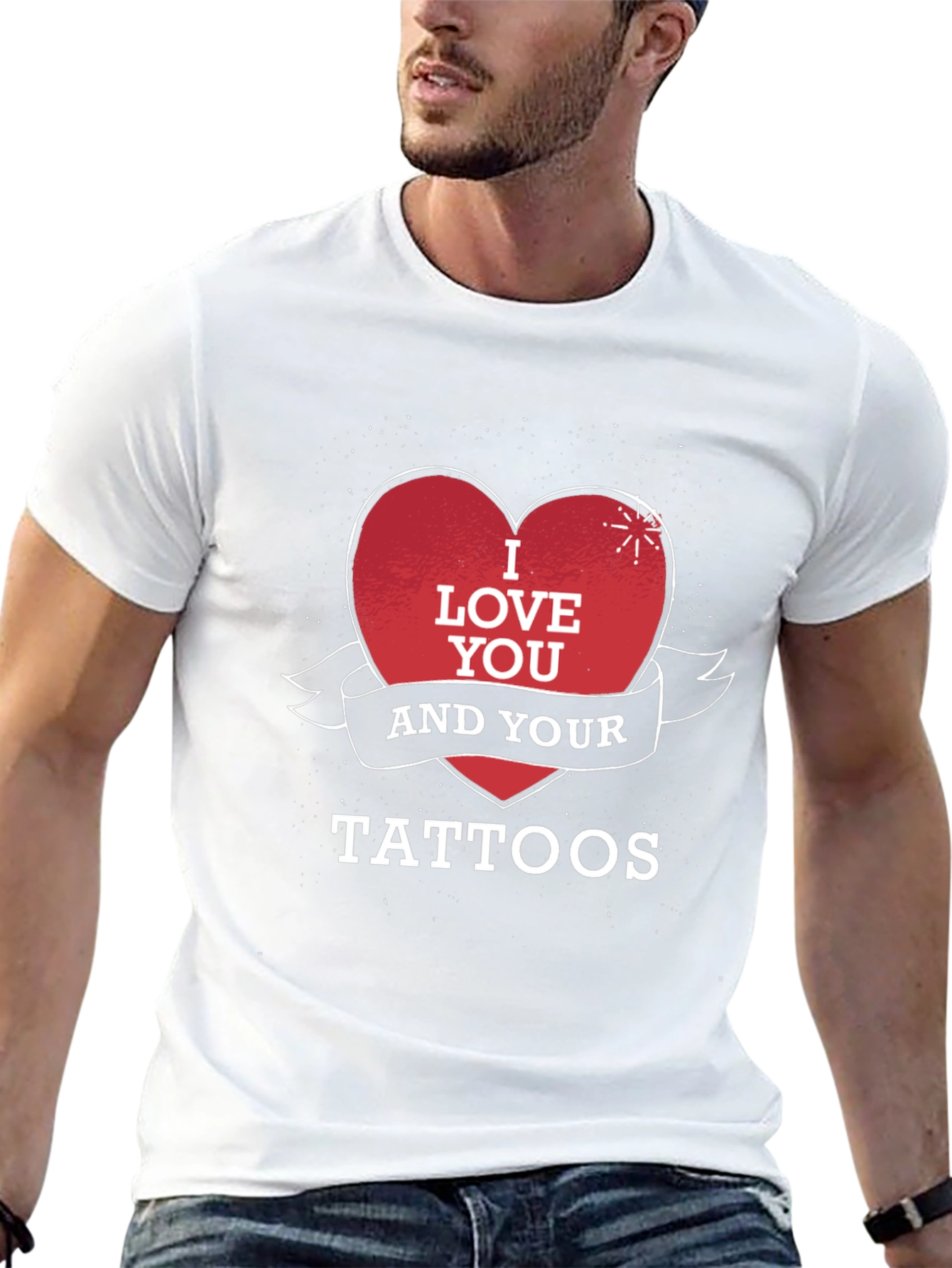 I Love You and Your Tattoos Black T-Shirt