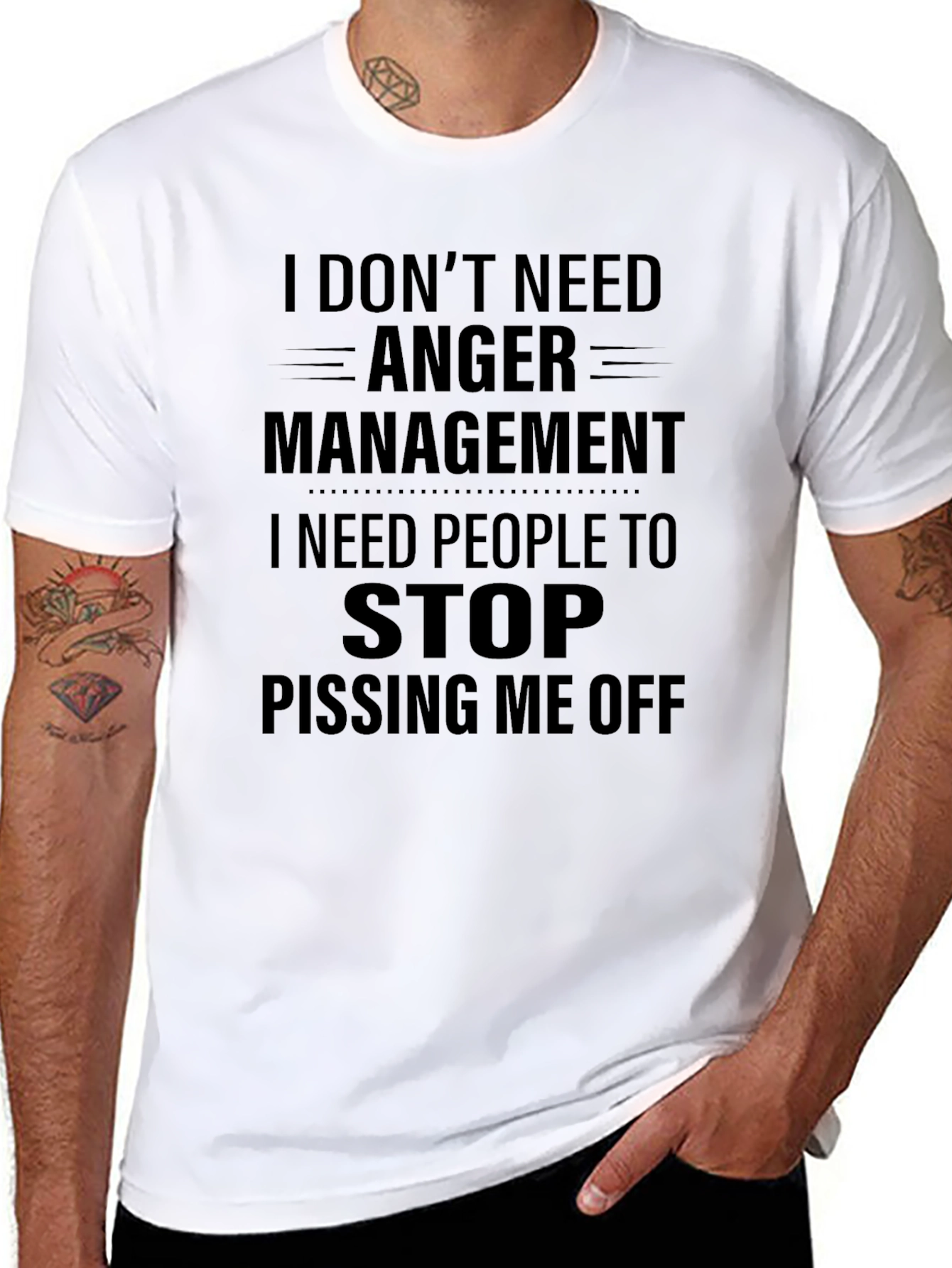 I Dont Need Anger Management T-Shirt