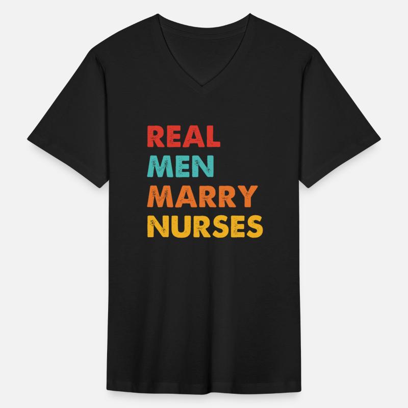 Real Men Marry Nurses