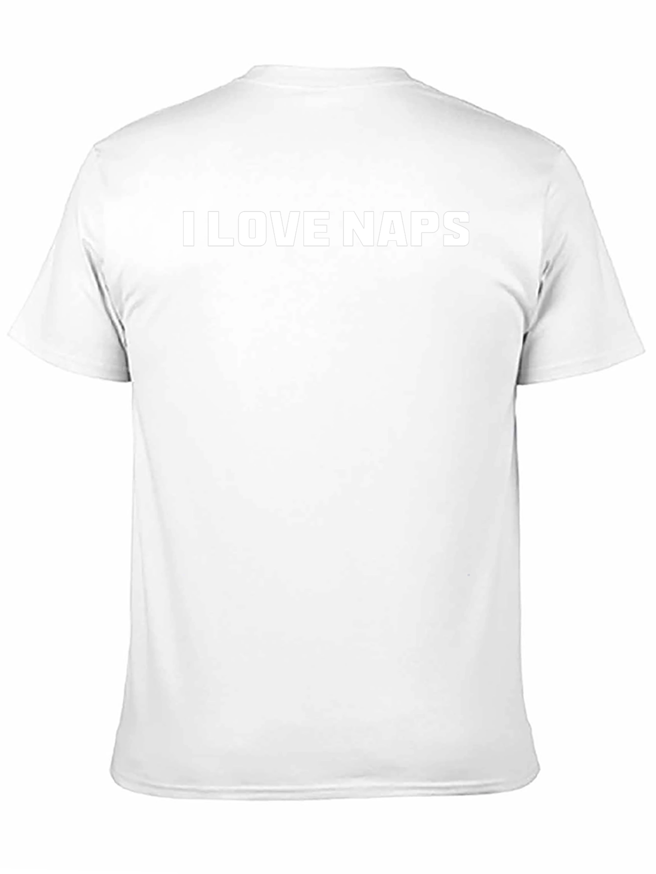 I Love Naps T-Shirt | Comfortable Casual Wear