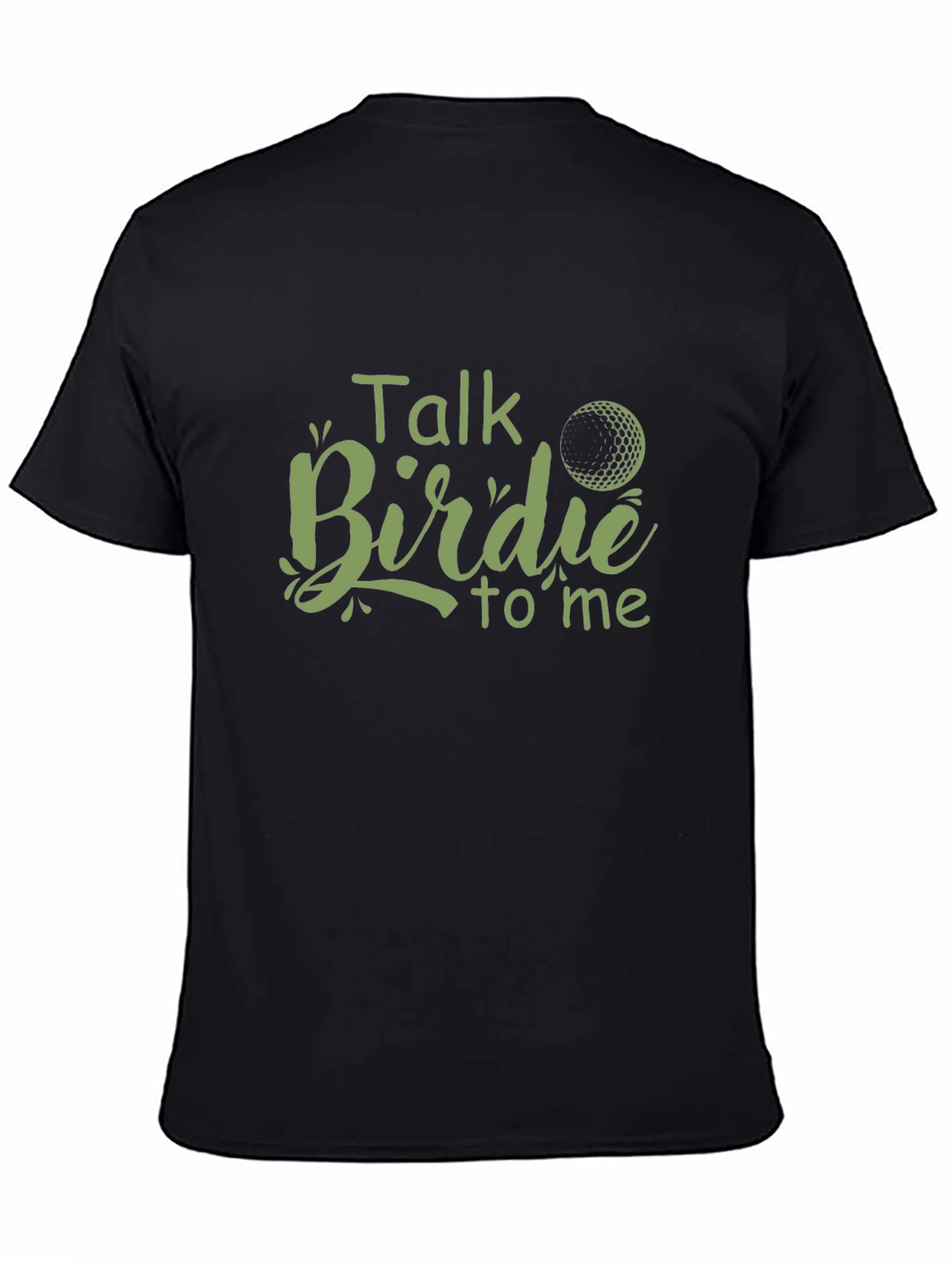 Talk Birdie to Me Golf T-Shirt