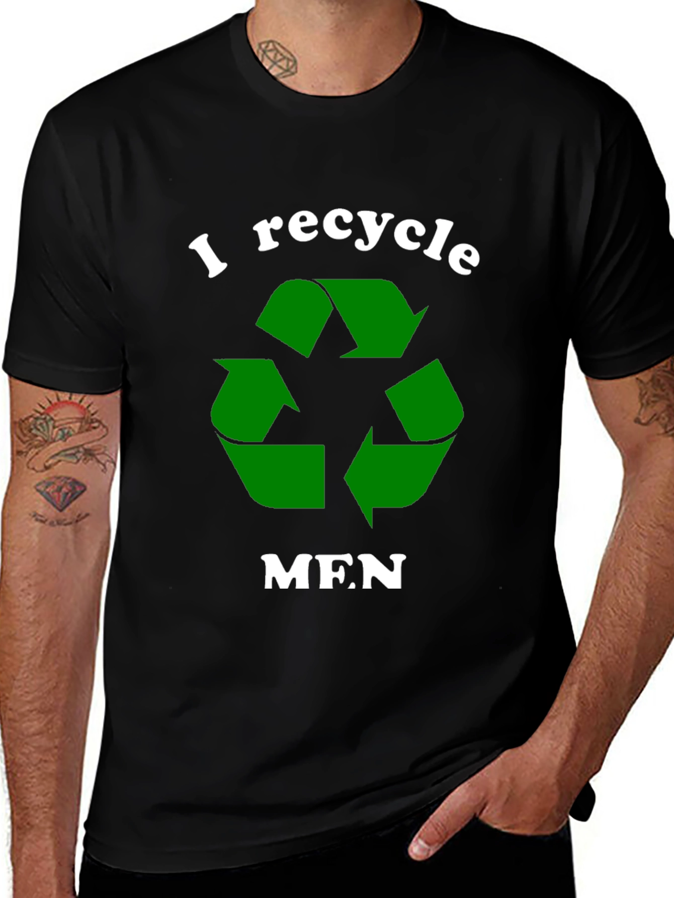 I Recycle Men T-Shirt Funny Dating Tee