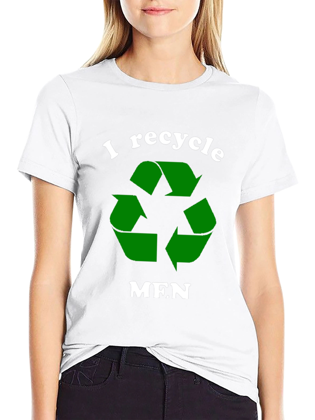 I Recycle Men T-Shirt Funny Dating Tee