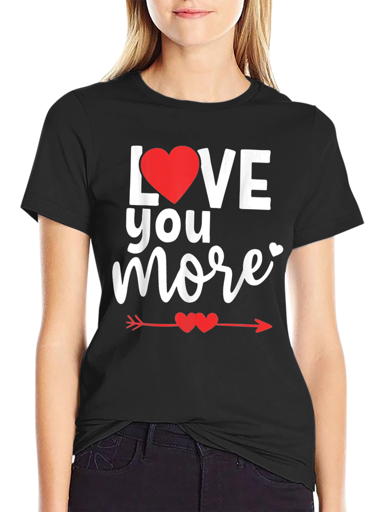 Love You More Valentines Day T-Shirt