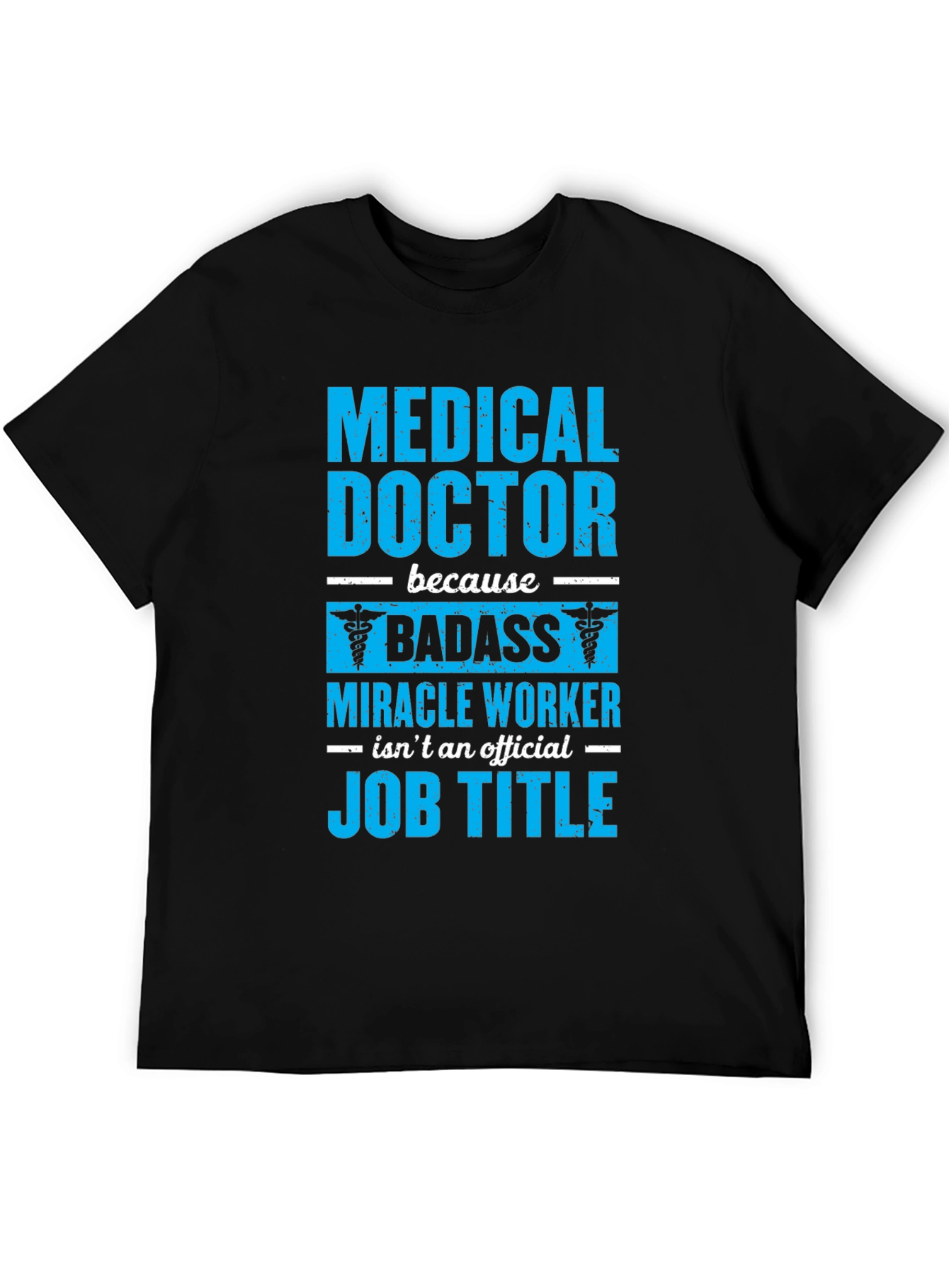 Medical Doctor Badass Graphic T-Shirt